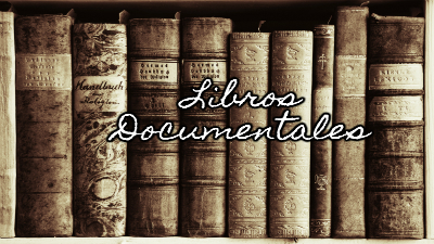 libros documentales